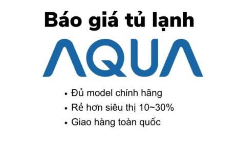 Bao Gia Tu Lanh Aqua