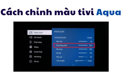 Cách chỉnh màu tivi Aqua
