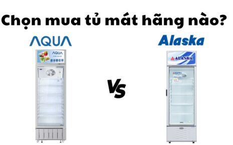 so sánh tủ mát Aqua và Alaska