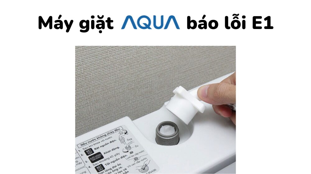 May Giat Aqua Bao Loi E1