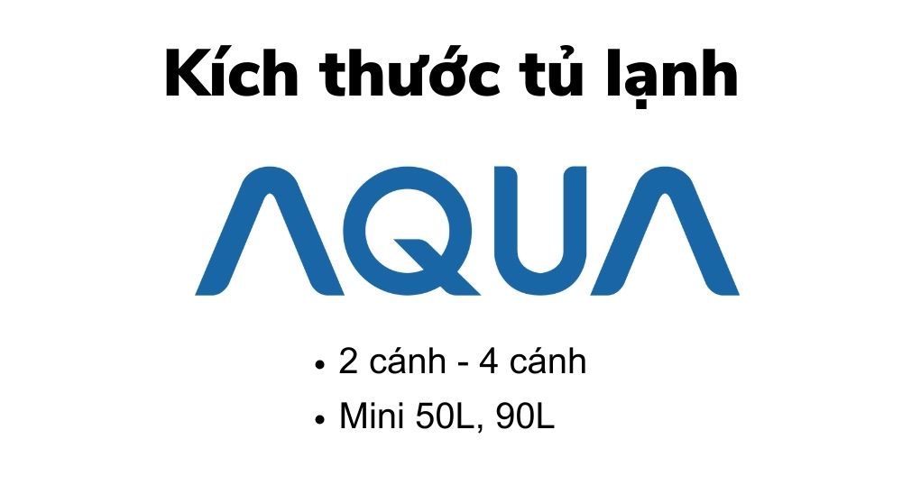 Kich Thuoc Tu Lanh Aqua